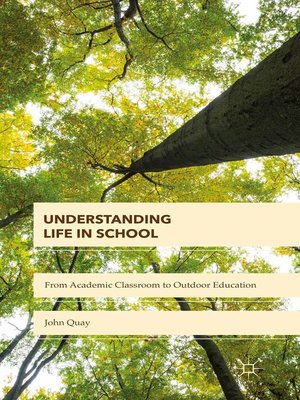 cover image of Understanding Life in School